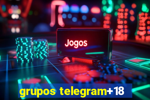 grupos telegram+18